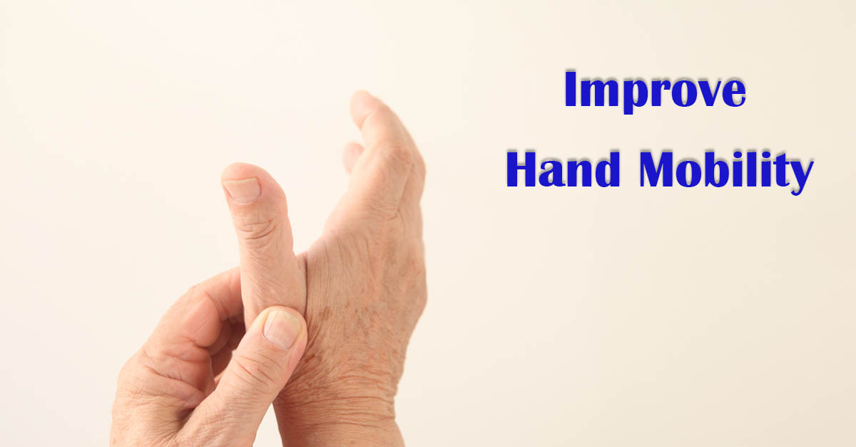 Exercises to Help Improve Hand Mobility. Picture of an older caucasian's hands.